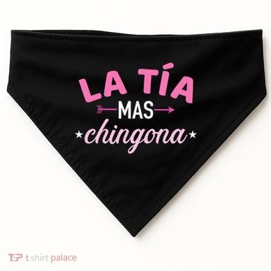 La TíA Mas Chingona USA-Made Doggie Bandana