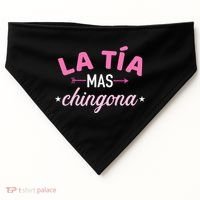 La TíA Mas Chingona USA-Made Doggie Bandana thumb 0