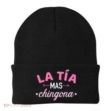 La TíA Mas Chingona Beanie