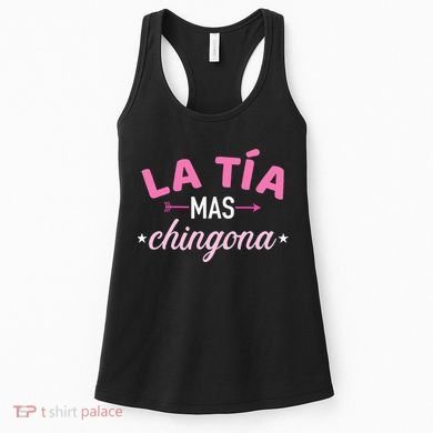 La TíA Mas Chingona Women's Tank Top