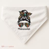 Librarian Teacher Messy Bun Life Book Library Back To School USA-Made Doggie Bandana thumb 0