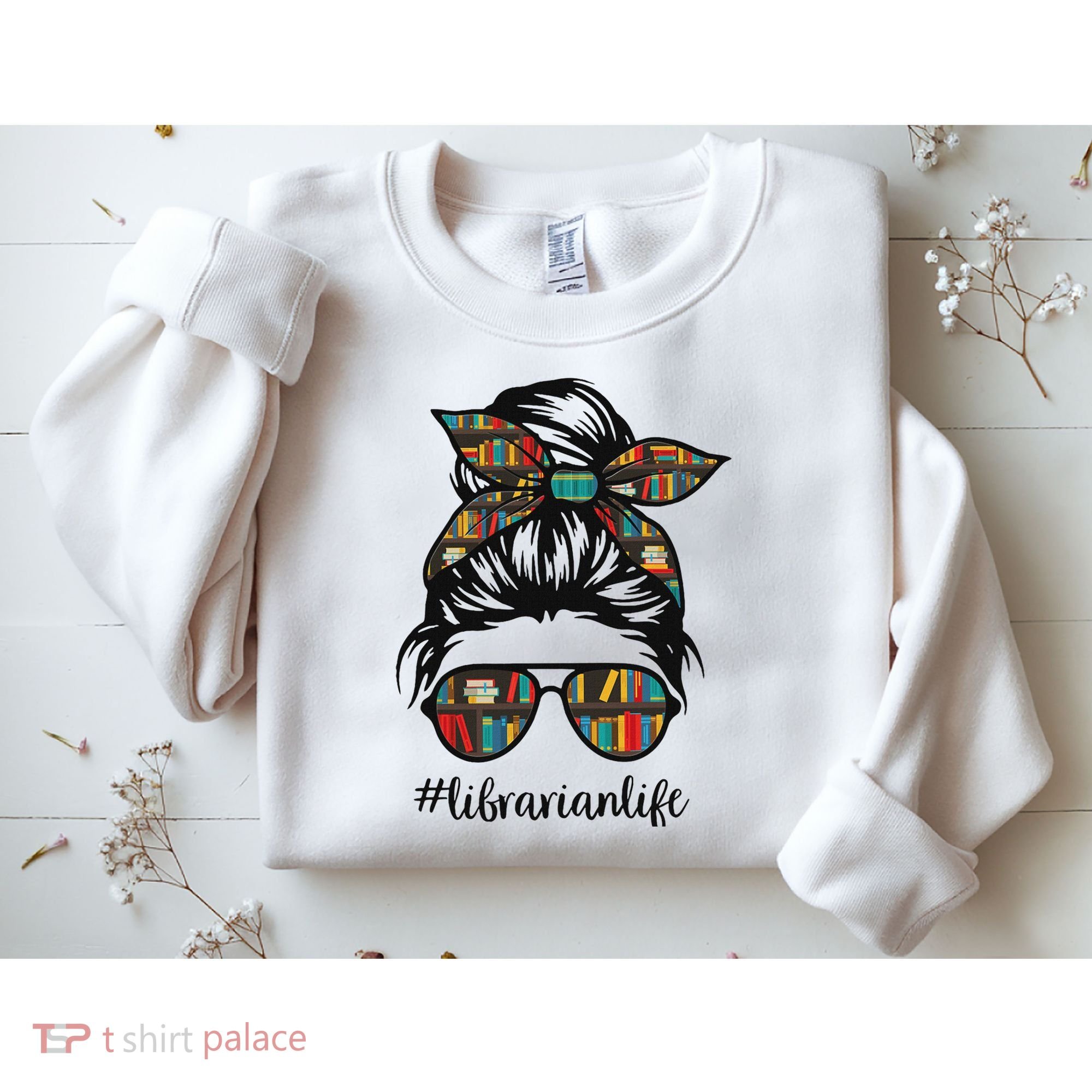 Librarian Teacher Messy Bun Life Book Library Back To School Sweatshirt