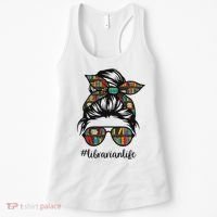 Librarian Teacher Messy Bun Life Book Library Back To School Women's Tank Top thumb 0