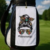 Librarian Teacher Messy Bun Life Book Library Back To School Golf Towel thumb 2