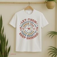 Let Them Misunderstand You Judge You Gossip About You T-Shirt thumb 2