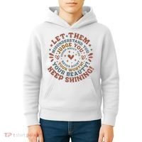 Let Them Misunderstand You Judge You Gossip About You Kids Hoodie thumb 4