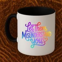 Let Them Misunderstand You Funny Mental Health Coffee Mug thumb 2