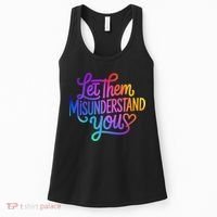 Let Them Misunderstand You Funny Mental Health Women's Tank Top thumb 0