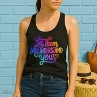 Let Them Misunderstand You Funny Mental Health Women's Tank Top thumb 2