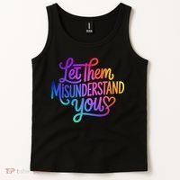 Let Them Misunderstand You Funny Mental Health Tank Top thumb 2