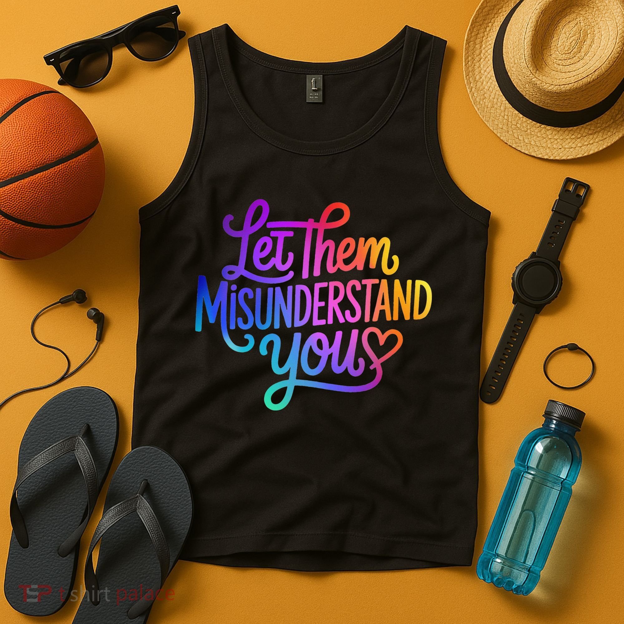 Let Them Misunderstand You Funny Mental Health Tank Top