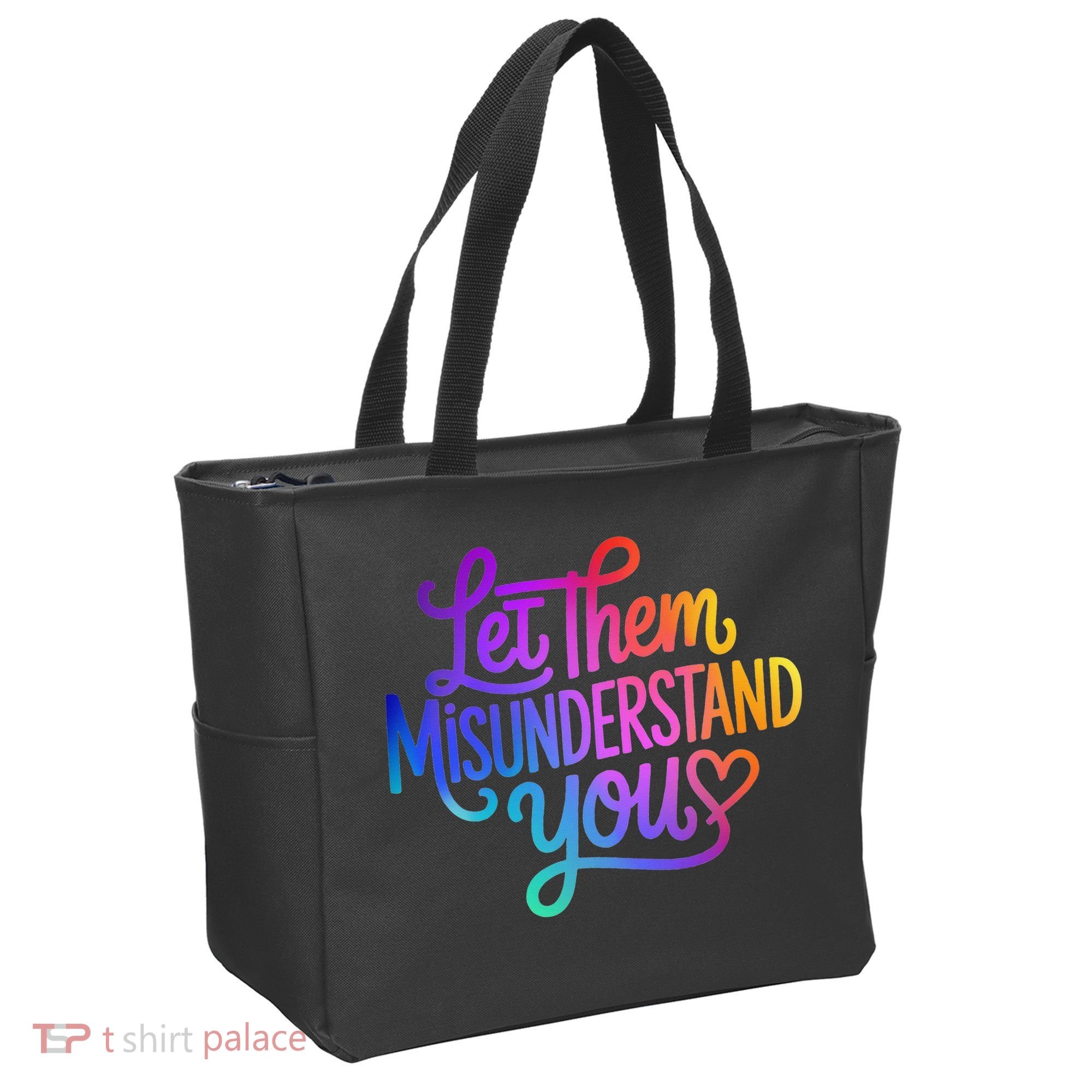 Let Them Misunderstand You Funny Mental Health Tote Bag