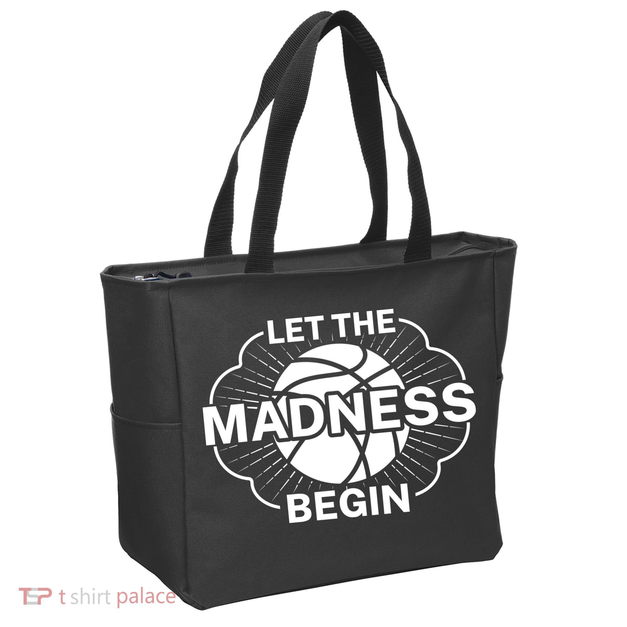 Let The Madness Begin March Madness Tote Bag