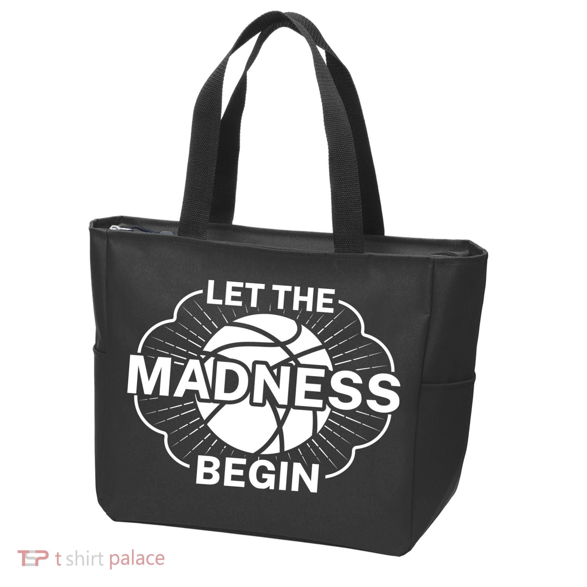 Let The Madness Begin March Madness Tote Bag