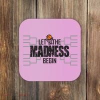Let The Madness Begin College March Brackets Tournament Gift Coaster thumb 0
