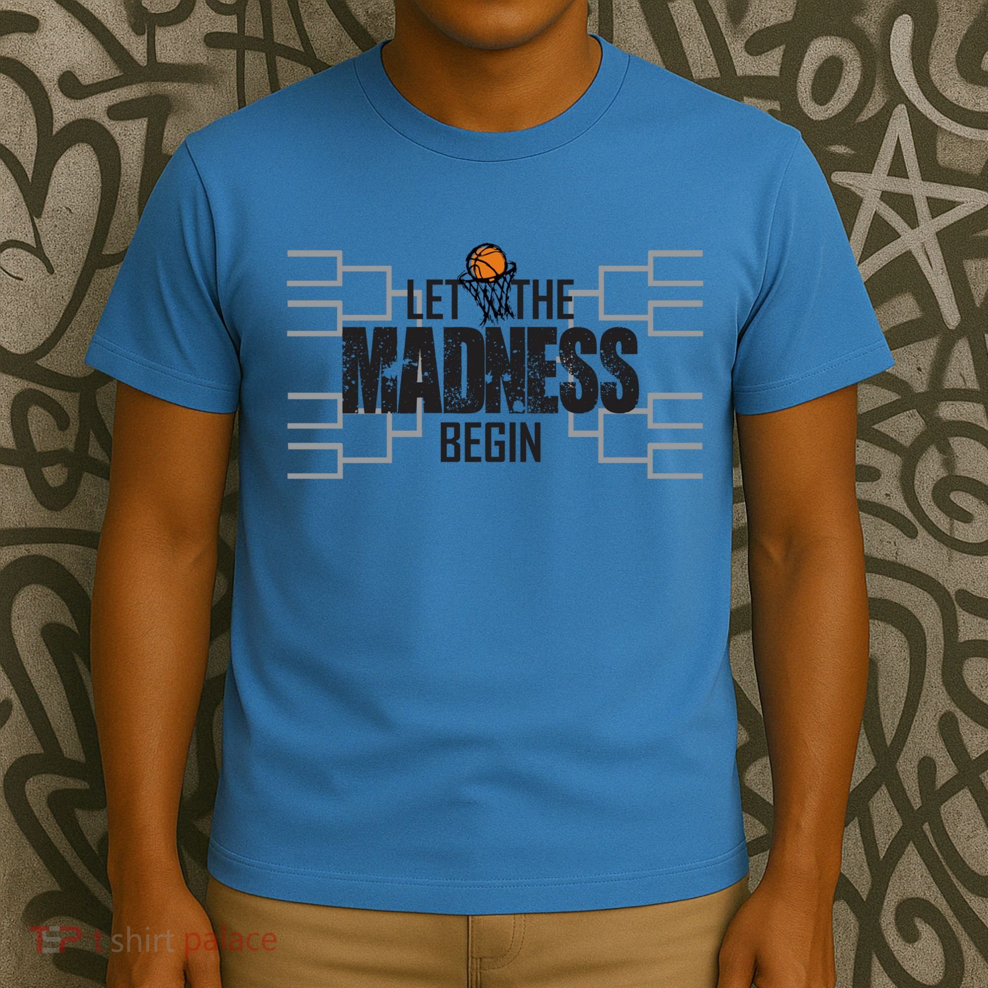 Let The Madness Begin College March Brackets Tournament Gift T-Shirt