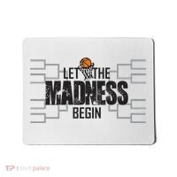 Let The Madness Begin College March Brackets Tournament Gift Mousepad thumb 0