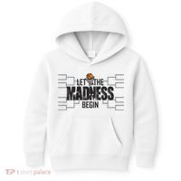 Let The Madness Begin College March Brackets Tournament Gift Kids Hoodie thumb 0