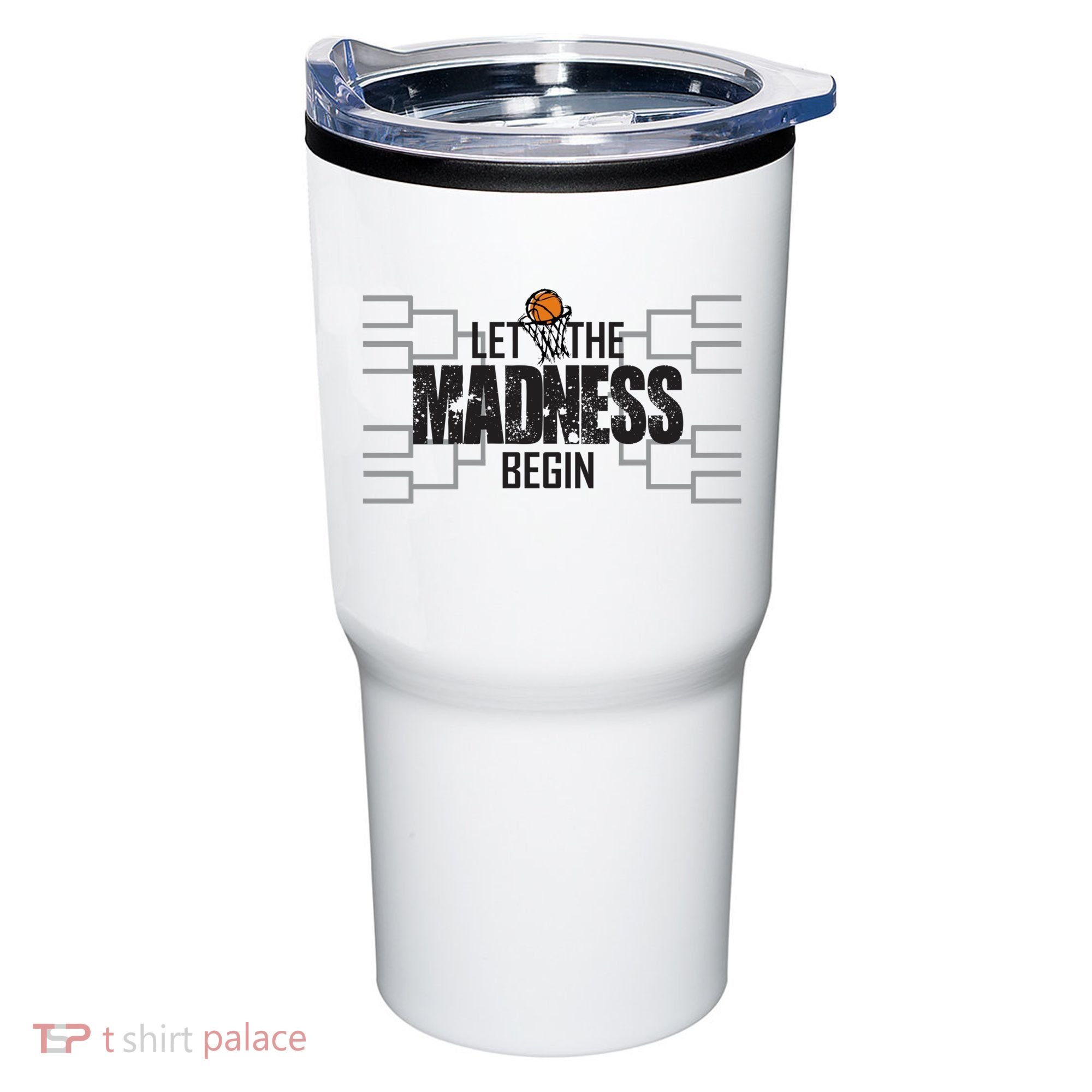 Let The Madness Begin College March Brackets Tournament Tumbler
