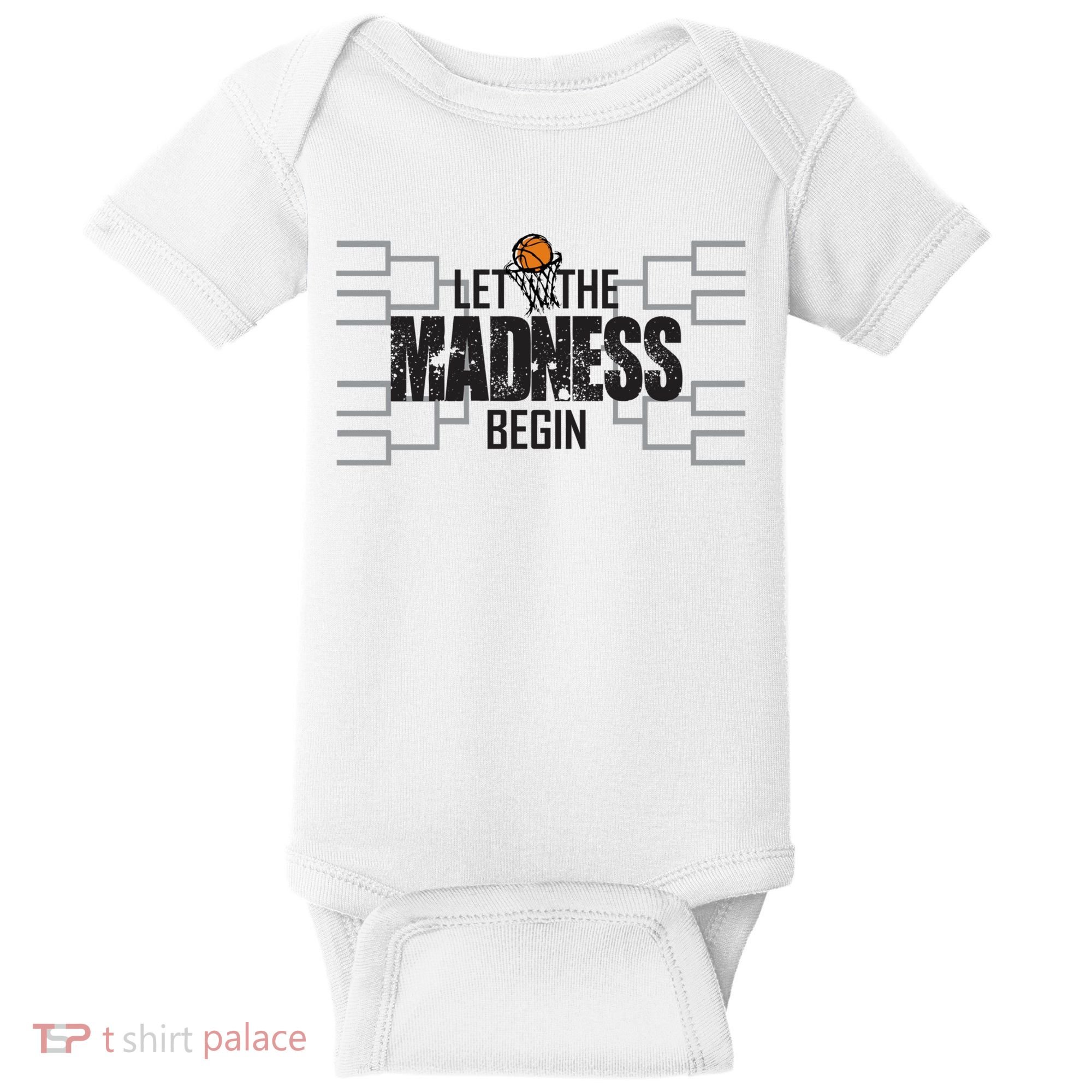 Let The Madness Begin College March Brackets Tournament Baby Bodysuit