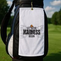 Let The Madness Begin College March Brackets Tournament Golf Towel thumb 2