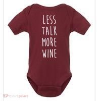Less Talk More Wine Baby Bodysuit thumb 0