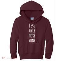 Less Talk More Wine Kids Hoodie thumb 0