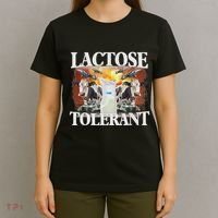 Lactose Tolerant Meme Funny Oddly Specific Dank Meme T-Shirt thumb 4