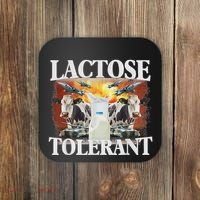 Lactose Tolerant Meme Funny Oddly Specific Dank Meme Coaster thumb 0