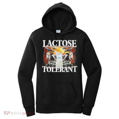 Lactose Tolerant Meme Funny Oddly Specific Dank Meme Women's Hoodie