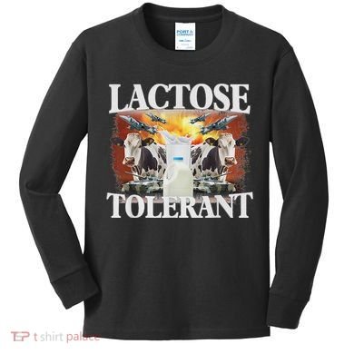 Lactose Tolerant Meme Funny Oddly Specific Dank Meme Kids Long Sleeve Shirt