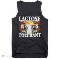 Lactose Tolerant Meme Funny Oddly Specific Dank Meme Tank Top thumb 0