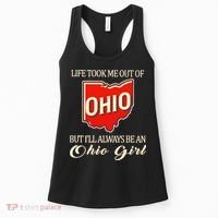 Life Took Me Out Of But ILl Always Be A Ohio Girl Women's Tank Top thumb 0