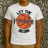 Let The Madness Begin College Basketball T-Shirt thumb 3