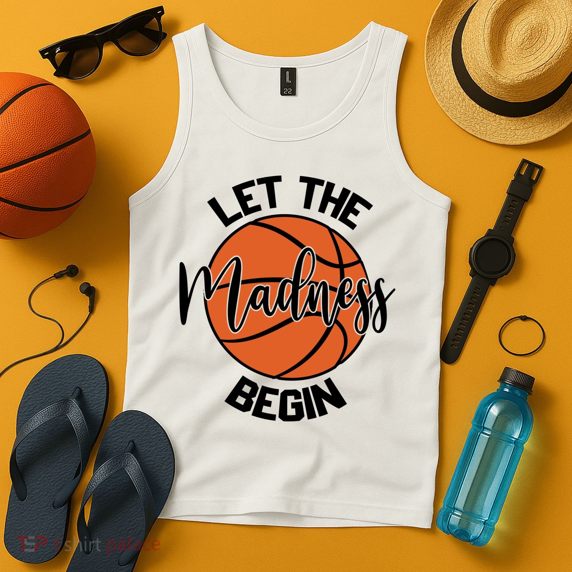 Let The Madness Begin College Basketball Tank Top