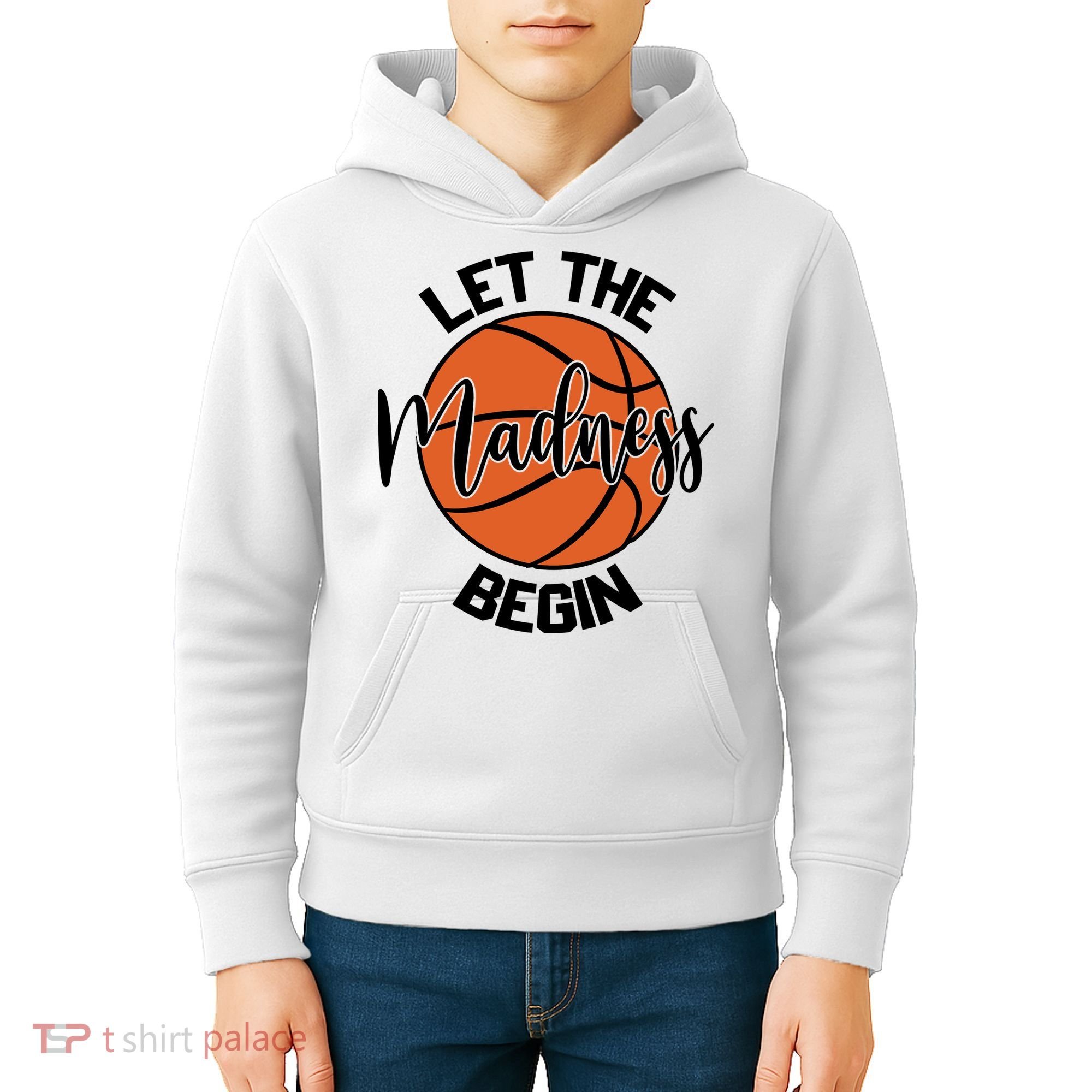 Let The Madness Begin College Basketball Kids Hoodie