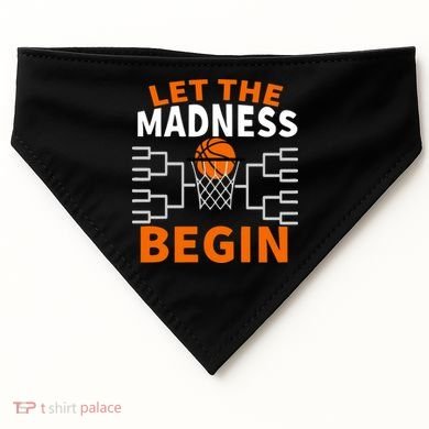 Let The Madness Begin College Basketball USA-Made Doggie Bandana