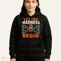 Let The Madness Begin College Basketball Hoodie thumb 5