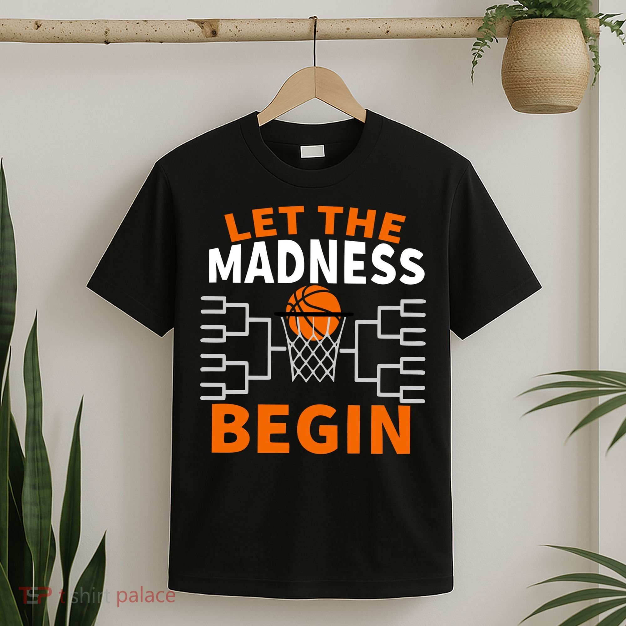 Let The Madness Begin College Basketball T-Shirt