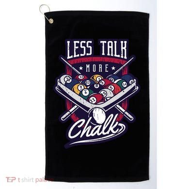Less Talk More Chalk Billiards Golf Towel