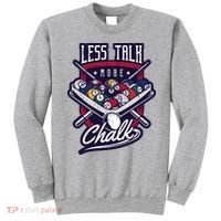 Less Talk More Chalk Billiards Sweatshirt thumb 0