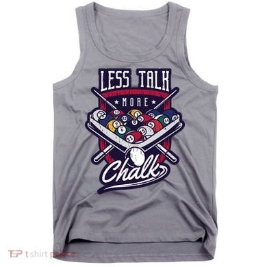 Less Talk More Chalk Billiards Tank Top