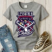 Less Talk More Chalk Billiards Women's T-Shirt thumb 3