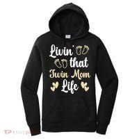 Livin That Mom Twin Life Twins Pregnant Two Mom Cute Gift Women's Hoodie thumb 0