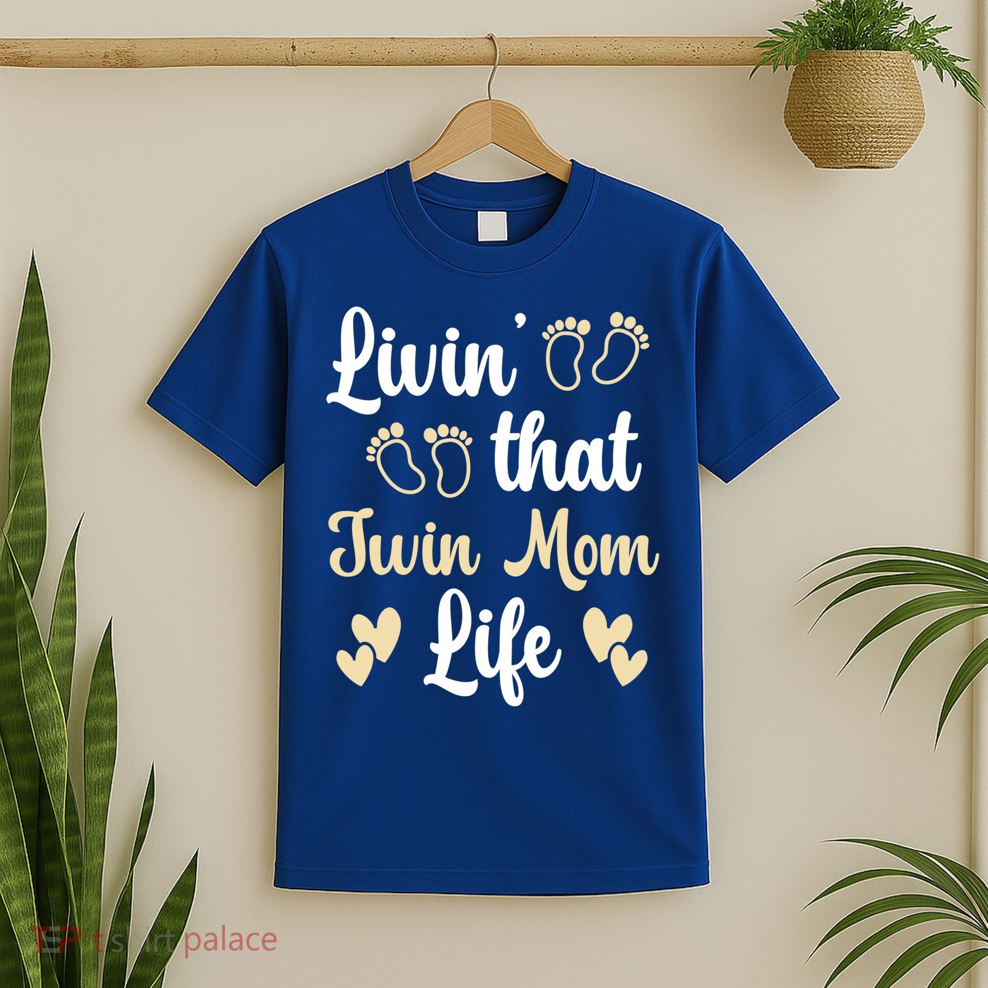 Livin That Mom Twin Life Twins Pregnant Two Mom Cute Gift T-Shirt