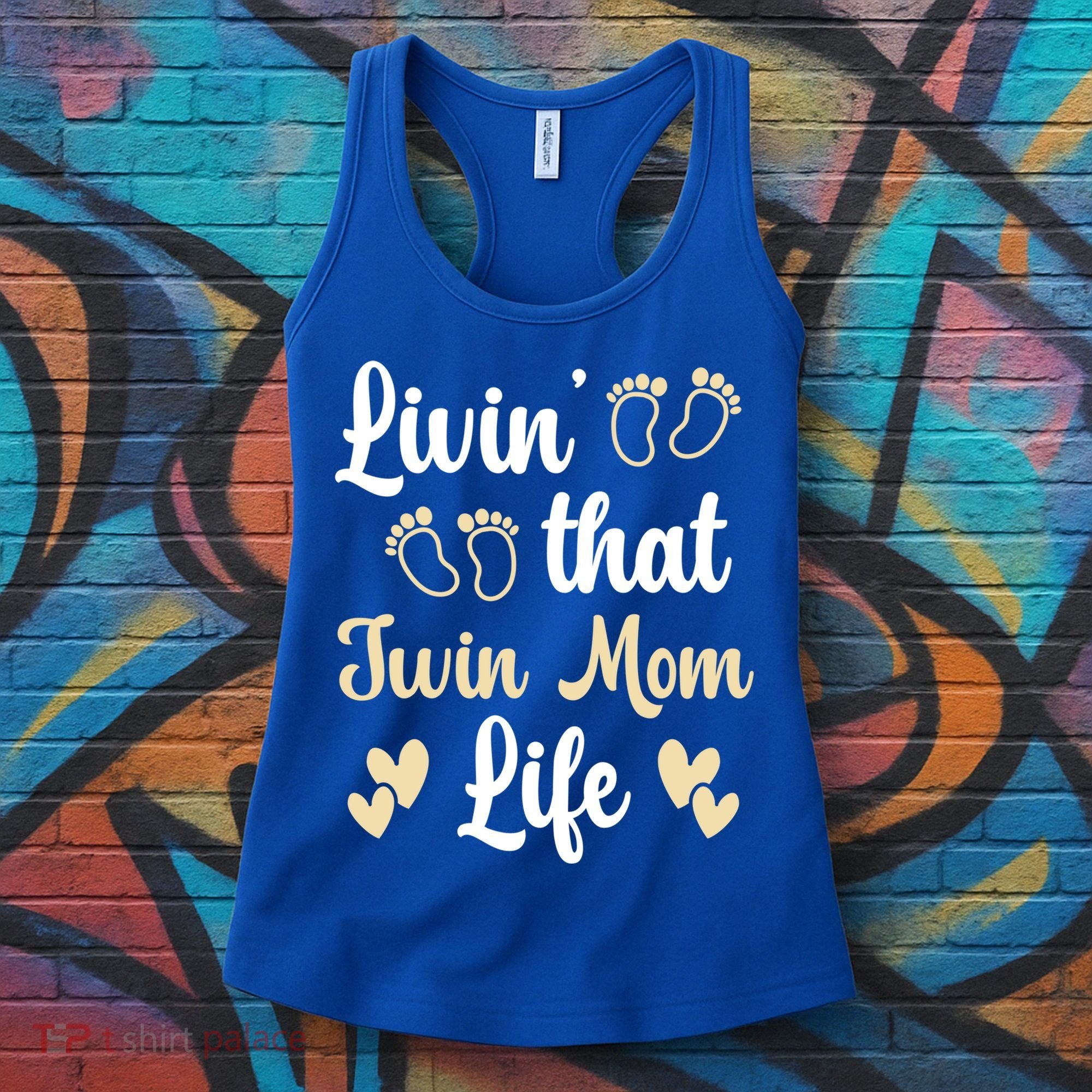 Livin That Mom Twin Life Twins Pregnant Two Mom Cute Gift Women's Tank Top