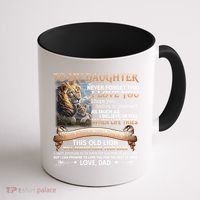 Lion To My Daughter Never Forget That I Love You Love Dad Great Gift Coffee Mug thumb 1