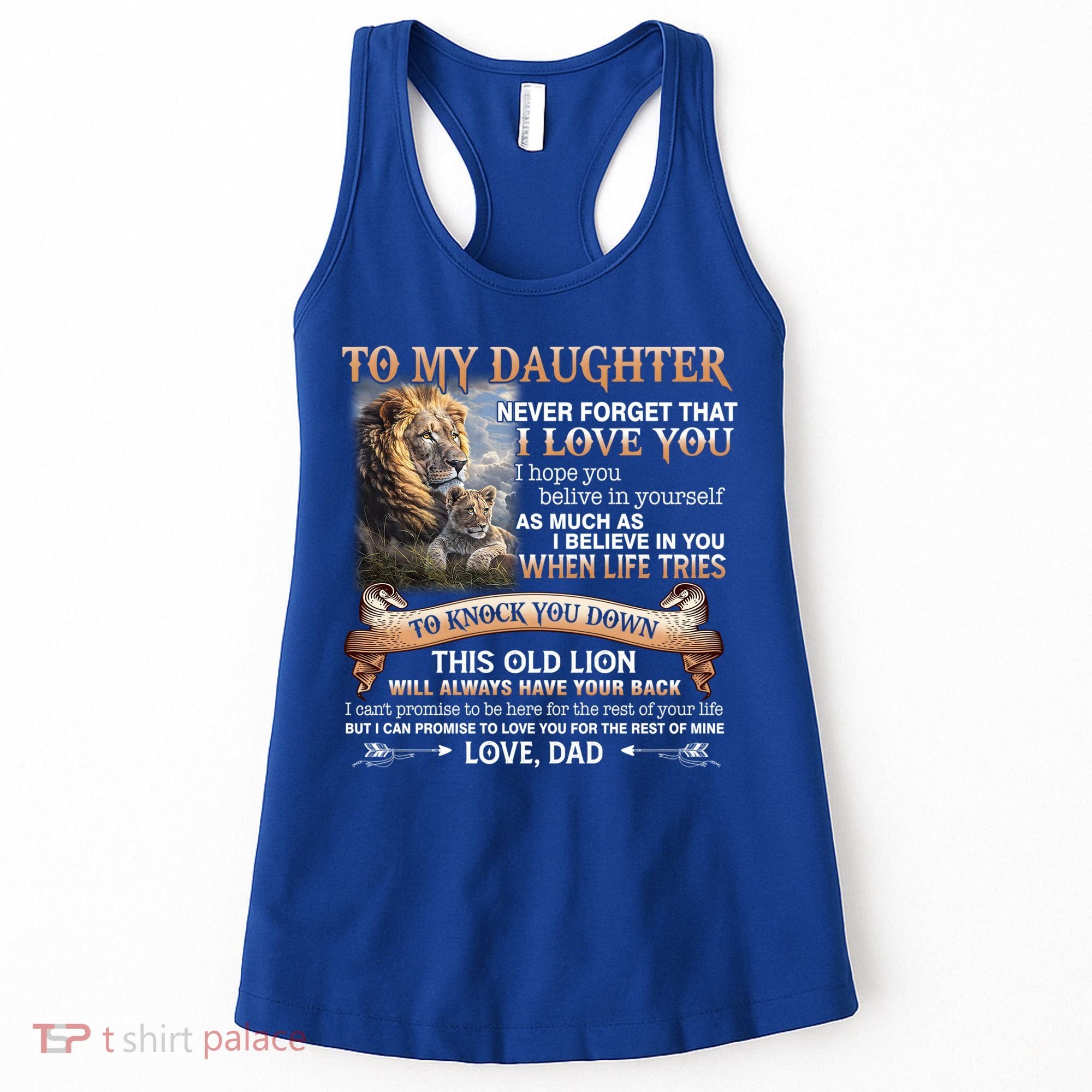 Lion To My Daughter Never Forget That I Love You Love Dad Great Gift Women's Tank Top