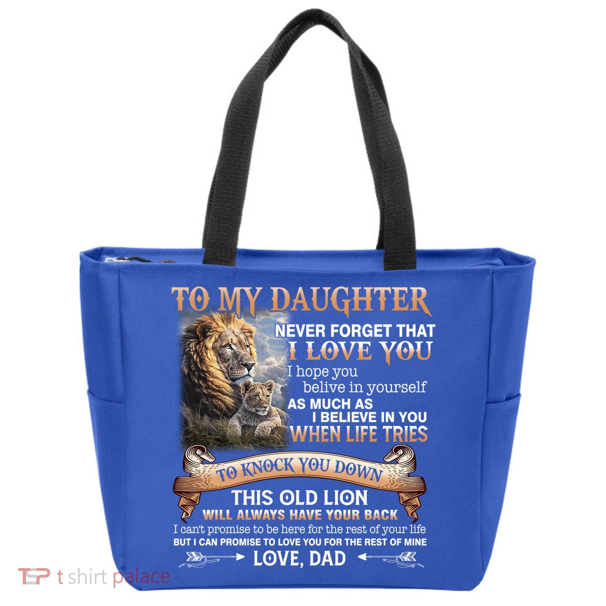 Lion To My Daughter Never Forget That I Love You Love Dad Great Gift Tote Bag
