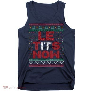 Le Tits Now Christmas For Lovers Tank Top